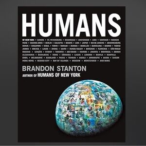 Humans 🌎 by Brandon Stanton, hard cover